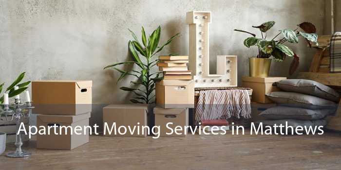 Apartment Moving Services in Matthews 