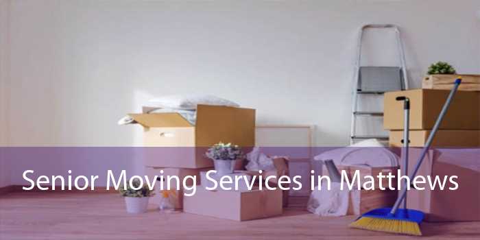 Senior Moving Services in Matthews 